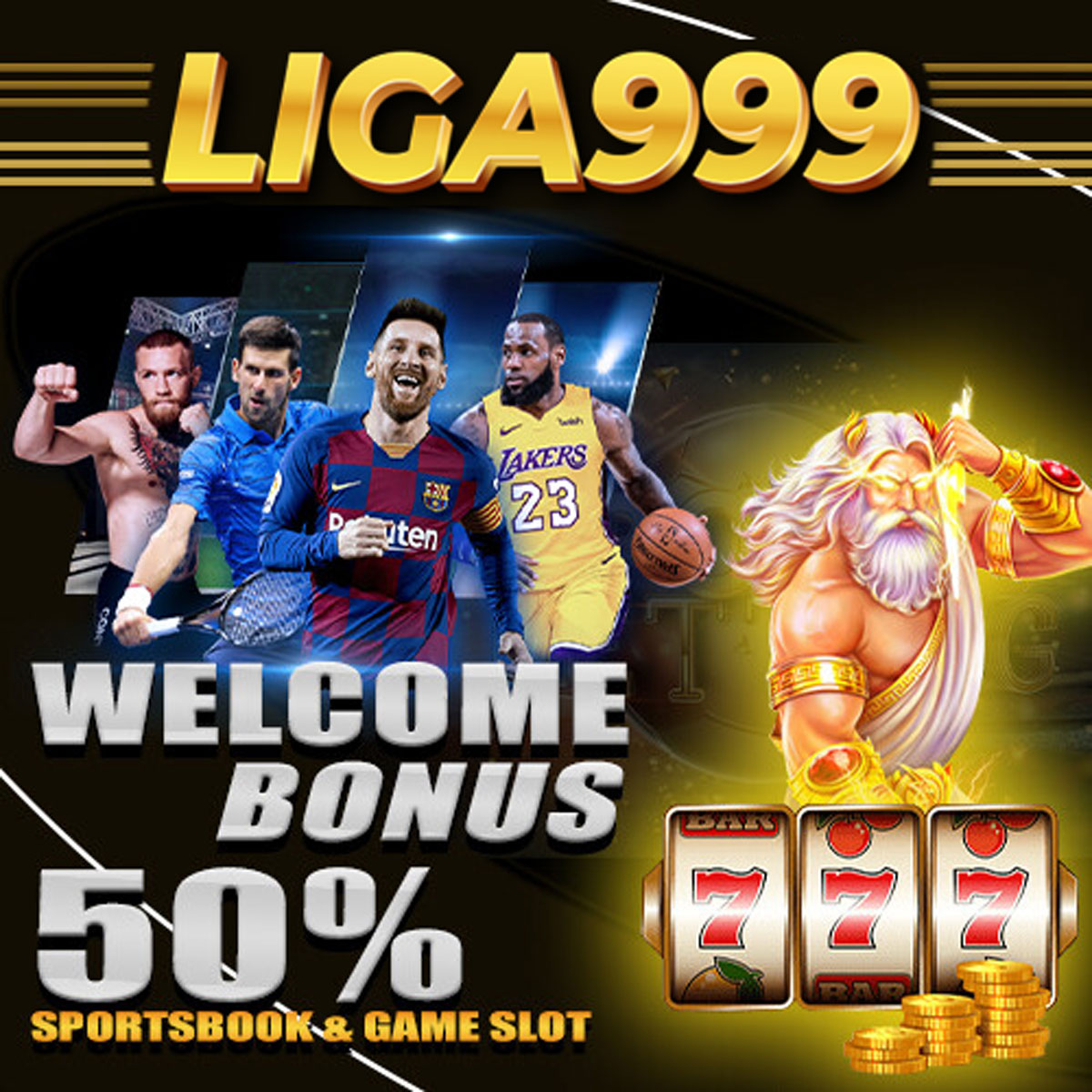 LIGA999 welcome bonus 50% slot & sportsbook